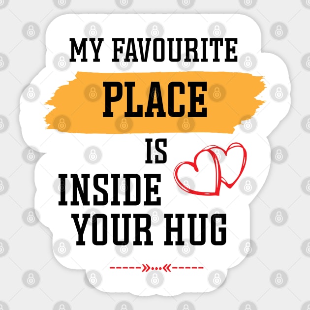 my favourite place is inside your hug, Hugging day Sticker by StoreOfLove